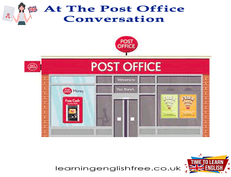 A conversational guide on 'At the Post Office', featuring key phrases and useful tips for postal interactions.