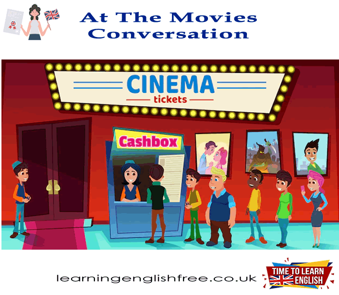 A conversational guide on 'At the Movies,' featuring typical dialogues and vocabulary for a movie-going experience.