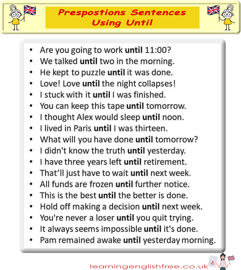 An informative lesson page detailing the use of the preposition "until" in various sentences, aimed at ESL learners.